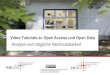 Video-Tutorials zu Open Access und Open Data 2016. 3. 20.آ  Seite Video-Tutorials zu Open Access und