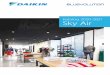Katalog 2020-2021 Sky Air - Daikin€¦ · ʯ Effizienz: SEER-Werte bis zu 8,22 ʯ Das europaweit erste R-32-System für kleinere gewerbliche Anwendungen ... Aktuelles App-Design