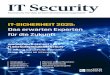 Das erwarten Experten für die Zukunft...Die 3 „Must-haves“ für die zeitnahe erkennung von gezielten Cyberangriffen S. 22 4 5 2025: Innovation steht und fällt mit dem Fortschritt