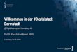 Willkommen in der #Digitalstadt Darmstadt · Europe“, 2014 #1 DARMSTADT DIGITAL HUB CYBER SECURITY 2017 . STADT WIRTSCHAFT ... DARMSTADT-KONFERENZ FÜR DIE DIGITALE STADT STADT