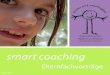smart coaching · 2016. 10. 4. · smart coaching Elternfachvorträge 2016/2017. 2. Liebe Eltern! F rüher oder später kommen Momente, bei denen deutlich wird, dass Erziehung kein