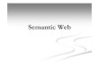 Semantic Web - TU Dortmund...5 Geschichte (2/2) A roadmap to the Semantic Web, Tim Berners- Lee, Sep 1998 Die ersten RDF Recommendations werden 1999 verabschiedet 2002: die Arbeit