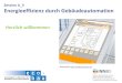 Herzlich willkommen · PDF file Energieeffizienz durch Gebäudeautomation info@kgtv.ch . Konferenz der Gebäudetechnik-Verbände Plattform KGTV: Mehr als 30 Verbände koordinieren