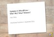 Über mich - WP-Wartung24 · Updates in WordPress – Marc Nilius – WordCamp Frankfurt 2016 Updates aus anderen Quellen • Themes mit Bundle-Plugins • Benutzer abhängig vom