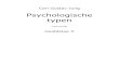De 8 typen van Jung - Boek Psychologische typen C.G. Jung · Carl Gustav Jung – Psychologische typen – Lemniscaat – Hoofdstuk X / Pagina 5 van 42 extravert type. Wanneer iemand