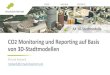 CO Monitoring und Reporting auf Basis von 3D-Stadtmodellen · • Vejle (Dänemark) Carbon Track & Trace (CTT) 2.0 25 Workshop 3D-Stadtmodelle . CTT 2.0 26 Workshop 3D-Stadtmodelle