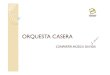 ORQUESTA CASERA...Microsoft PowerPoint - ORQUESTA CASERA Author MUSIC Created Date 3/20/2020 1:25:30 PM 