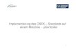 Implementierung des OSEK – Standards auf einem Motorola ... · 8 OSEK II • 1993 – Gründung von OSEK durch deutsche Automobilindustrie unter Leitung des IIIT • 1994 – Zusammenschluss