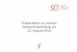 Präsentation zu unserer Hauptversammlung am 12. August 2016sci-ag.de/wp-content/uploads/2016/09/SCI_PraesHV16.pdf · Präsentation zu unserer Hauptversammlung am 12. August 2016