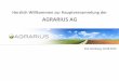 AGRARIUS AG · Stand 2007 Herzlich Willkommen zur Hauptversammlung der AGRARIUS AG Bad Homburg, 30.08.2016
