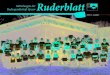 Ruderblatt - Rudergesellschaft Speyer 1883 e.V. · 2013 liegt. Alfred Zimmermann ging besonders auf die durch die Baumaßnahme im Reffenthal belastete Fi-nanzsituation ein. Aufgrund