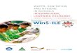 WATER, SANITATION AND HYGIENE IN SCHOOLS …learning.outchin.com/6thile/files/WinS_ILE2016.pdf · 2017. 11. 21. · Intro Duct Ion 10 1 ... for monitoring WASH in Schools in the Sustainable