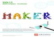 MAKER-Aufgaben – Grundschule...jeweiligen Social-Media-Plattformen unter dem Hashtag #LEGOMAKER teilen. Die MAKER-Aufgaben Als Einstieg in den Unterricht mit MAKER dienen die folgenden