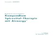 Kompendium Spirovital-Therapie mit Airnergy...stellten sich in allen Fällen deutliche subjektive, meist auch objektive Besserungen ein. Krankheiten bzw. Befindensstörungen, wo die