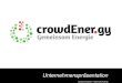 Deutschlands erster grüner Kickstarter · Deutschlands erster grüner Kickstarter Das Logo crowdEner.gy ist die erste Crowdfundingplattform für erneuerbare Energieprojekte Idee