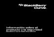 BlackBerry Curve 9380 Smartphone - Información sobre el … · 2011. 11. 23. · • Smartphone BlackBerry Curve 9380 (número de modelo REB71UW): ID de FCC L6AREB70UW No utilice