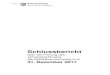 Schlussbericht - Stadt Braunschweig...Schlussbericht über die Prüfung des Jahresabschlusses der Stadt Braunschweig zum 31. Dezember 2017 - 1 - 01 Inhaltsübersicht Textziffer Überschrift