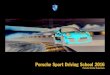 Porsche Sport Driving School 2016 - Microsoft...Auf Schnee und Eis. Eine Herausforderung, der Sie sich in unseren Trainingsleveln Precision, Performance und Master im hohen Norden