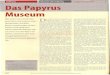 Museen der Hofburg Das Papyrus Museum Papyrusmuseum.pdfnicht nur Papyri, sondern auch Geschrie-benes auf Pergament, Ton, Leder, Holz, Gold-, Silber-, Bronzeplättchen. Stein, Knochen,
