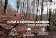 NOAH & CHAMUEL ZBINDEN...2015 in Rumänien Bronze Jugend-EM Sprint 2017 in der Slowakei fünf internationale Top-Ten-Ränge Achtfacher Schweizermeister Sportförderpreis 2015 Baselland
