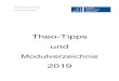 THEO-TIPPS 2019 21.8 - Institut für Theologie · 2019. 10. 14. · 4. Praktische Tipps für Präsentationen und andere mündliche Leistungen ... dass Sie sich für ein Stu-dium bei
