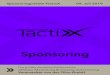 Sponsoringpakete TactixX 09 2019 - Oliro · Zielgruppe der TactixX sind Online Marketing Manager sowie Online Marketing-Entscheider mit Schwer-punkt Affiliate Marketing und/oder Display