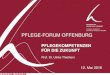PFLEGE-FORUM OFFENBURG - Ortenau Klinikum Verbund ... ambulante Versorgungskonzeptionen und alternative