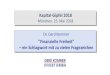München, 25. Mai 2018 Dr.Gerd Kommer · 2020. 6. 19. · Ø Mehrere Dutzend deutschsprachige Finanz-Blogs, ... Schritt online Geld verdienen" (Theodor Schäfer) Finanzielle Freiheit