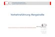 Präsentation Bergstraße b 2016-09-06.ppt ... · 84.0 -8383 4 cm Asphaltbeton 6 cm Asphaltbinder 12 cm Asphalttragschicht 43 cm Frostschutzschicht 65 cm Gesamtaufbau 8 cm Betonsteinpflaster