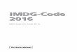IMDG-Code 2016 deutsch (Amdt. 38-16) - WKO.at · PDF file 2017. 3. 15. · 2 IMDG-Code 2016 inklusive Amendment 38-16 Ausgabe 2016 Quelle: VkBl 2016, S. 718 – Amtsblatt des Bundesministeriums
