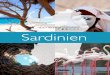 Sardinienstatic.charmingsardinia.com/charming/images/booksardegna/...4 Sardinien hat weniger als 1,7 Millionen Einwohner. 17% der Flächen werden für die Landwirtschaft und Schafzucht