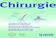 Chirurgie · 2020. 3. 27. · 4 CHIRURGIE · Ausgabe 1/2020 ed „Hippokrates versus Ausbildungsvertrag“ oder „Wie sich die Zeiten ändern“ Editorial Anlässlich meiner Promotion