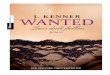 J. KENNER | Wanted 2015. 5. 22.آ  J. KENNER WANTED Lass dich fallen Roman Aus dem Amerikanischen von