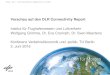 Institut für Flughafenwesen und Luftverkehr Wolfgang Grimme, …¤sentation TU Berlin.pdf · 2016. 6. 6. · Vorschau auf den DLR Connectivity Report Institut für Flughafenwesen