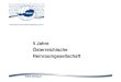 5 Jahre Österreichische Reinraumgesellschaft.örrg.at/images/downloads/5_Jahre_oerrg.pdf · 2015. 5. 17. · 5 Jahre . Österreichische . Reinraumgesellschaft. Gründungssitzung