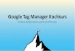 Google Tag Manager Kochkurs - CAMPIXX · 2019. 3. 28. · SEO Title und Descriptions Strukturierte Daten mit JSON-LD Nachspeise Variablen aus dem Enhanced EcommerceTracking Google