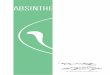 ABSINTHE - Die Gruene Fee · 2019. 7. 1. · ABSINTHE – DIE WIEDERKEHR DER GRÜNEN FEE M. Bröckers/C. Heidrich/R. Liggenstorfer Geschichten und Legenden eines Kultgetränkes 96