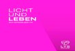 LICHT UND LEBEN - lts-light.com ...

AUF EINEN BLICK LTS IN ZAHLEN KUNDEN FERTIGUNGSAUFTRÄGE JÄHRLICH TEIL DER FAGERHULT-GRUPPE PATENTE 13 SHOW-ROOM PRODUKTIONS- UND