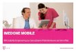 IMEDONE MOBILE - DMEA health · 2016. 5. 26. · MOBILE LÖSUNGEN ERFORDERN EIN UMDENKEN DER KIS-HERSTELLER. • Mobile Nutzungskontexte sind anders und müssen besonders analysiert