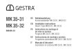 MK 35-31 DE Betriebsanleitung MK 35-32 - GESTRA AG...to DIN EN 24063). 8. Install trap. Technical Data ˜ *) Specified only for the intended purpose of the equipment. Temperature/Pressure