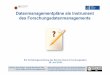 Datenmanagementpläne als Instrument des … · 2018. 7. 2. · Referent für Forschungsdatenmanagement E-Mail: volker.sossna@zuv.uni-hannover.de Telefon: +49 511 762 5726 Fax: +49