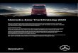 Mercedes-Benz TruckTraining 2020 · 2020. 7. 29. · ©Mercedes-Benz TruckTraining 07271/71- 2497 mbtrucktraining-de@daimler.com Stand 07/2020 3 My Truck online premium @Home Code