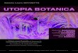 UTOPIA BOTANICA - Utopia Botanica invite £  explorer le v£©g£©tal, £  en ouvrir tous les univers qui