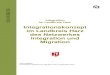 Integrationskonzept im Landkreis Harz des Netzwerkes ...1167/integrationskonzept.pdf · Ziel ist es, eine nachhaltige Integrationspolitik zu entwickeln, um die Integration der 