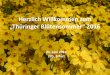 „Thüringer lütensommer“ 2016...Neuheitensichtung bei B&B – Ergebnisse aus 2015 und 2016 – Dr. Luise Radermacher, LVG Erfurt Vorstellung der Versuchsarbeit mit Schwerpunkt
