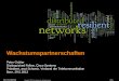 Wachstumspartnerschaften · activity on Medianet program ON CAMPUS 1. Cisco R&D office on EPFL industry campus (along with Credit Suisse, Logitech, Nestle’, Debiopharm, Medtronic…)