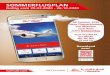 SOMMERFLUGPLAN - Tunisair · • Tunisair fliegt Sie in die Sonne: Ab Frankfurt, Düsseldorf, München, Hamburg und Berlin erreichen Sie Tunesien in nur durchschnittlich 2,5 Flugstunden