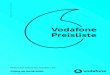 Vodafone Preisliste · 6 Vodafone Preisliste August 2020 Herausgeber: für NRW: Vodafone NRW GmbH y für Hessen: Vodafone Hessen GmbH & Co. KG für BW: Vodafone BW GmbH y alle Aachener