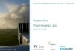 Pressekonferenz€¦ · 4 Sachsen-Anhalt 63 MW 18 WEA 10,6% 5 Hessen 54 MW 16 WEA 9,1% 6 Mecklenburg-Vorpommern 53 MW 16 WEA 9,0% 7 Rheinland-Pfalz 51 MW 15 WEA 8,7% 8 Thüringen