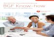 Betriebliche Gesundheitsförderung BGF Know-how · PDF file als wichtiger Unternehmenswert nachhaltig verankert werden kann. Das Seminar verdeutlicht, wie Projekte der Betrieblichen